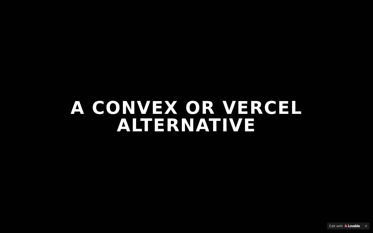 Screenshot of a-convex-or-vercel-alternative.lovable.app